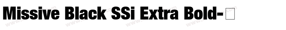 Missive Black SSi Extra Bold字体转换